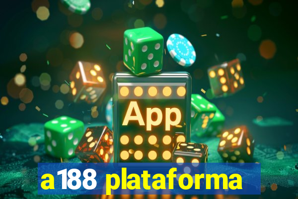 a188 plataforma